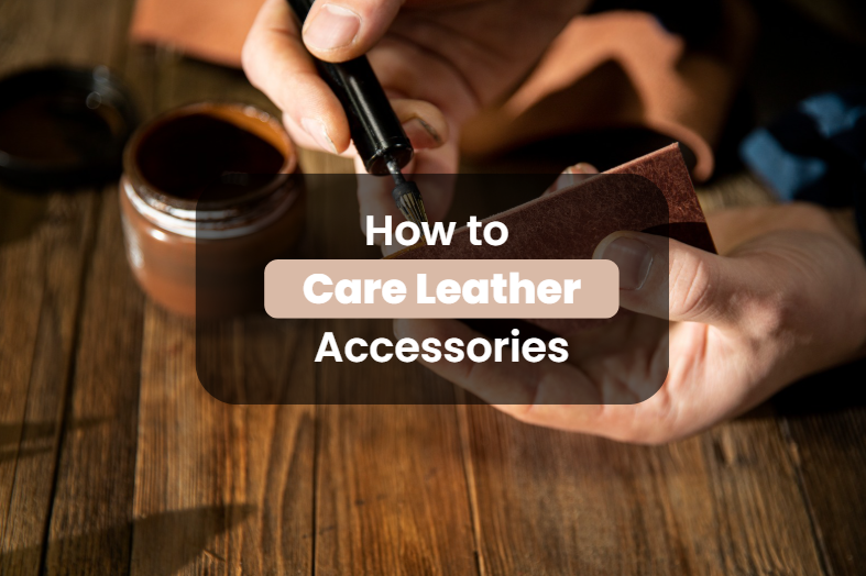 Caring for Leather Belts and Bags